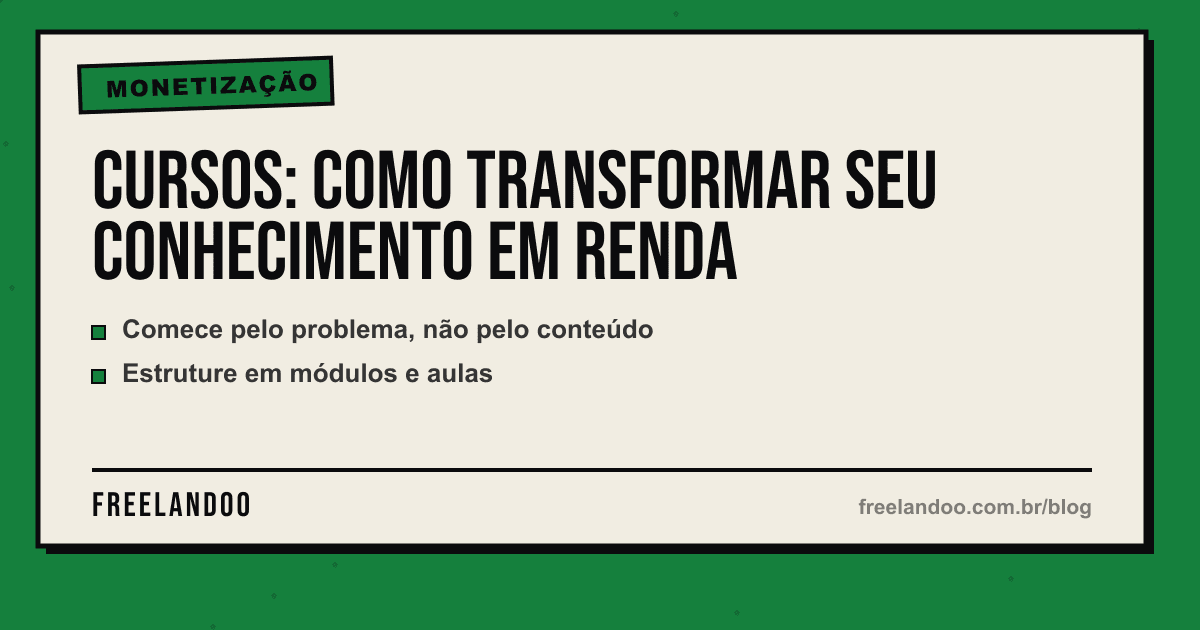 Cursos: como transformar seu conhecimento em renda — Monetização